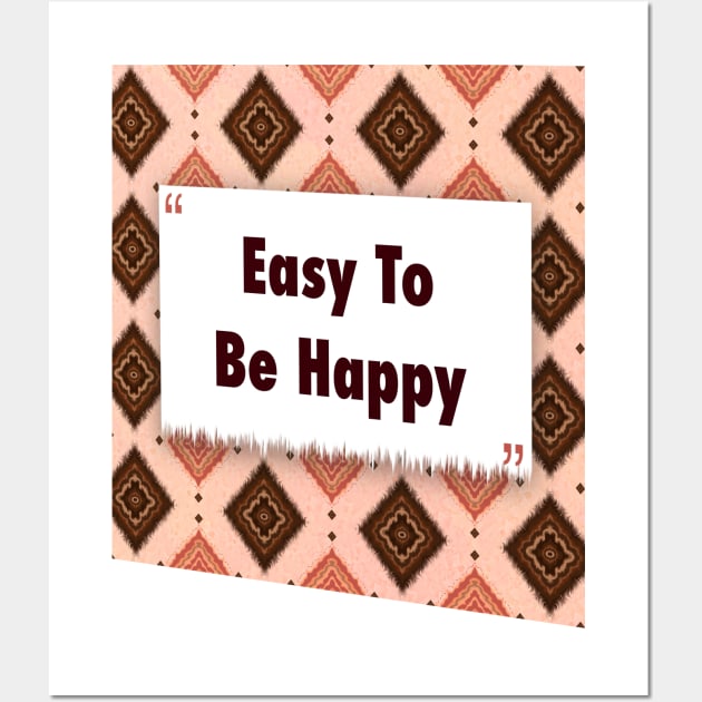 Easy To Be Happy ikat Wall Art by Black Cat